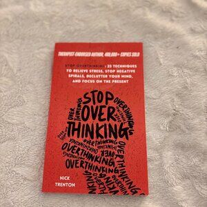 Stop Overthinking (Self Help Guide)